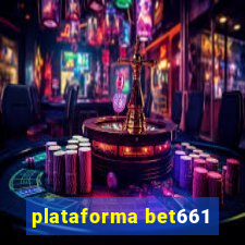 plataforma bet661